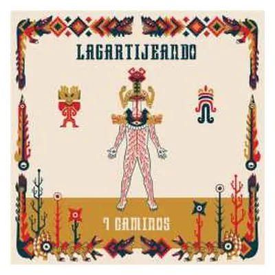 LP Lagartijeando: 7 Caminos