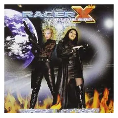 CD Racer X: Snowball Of Doom (Live At The Whisky)