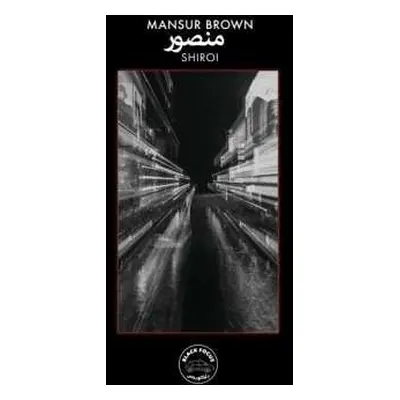 CD Mansur Brown: Shiroi