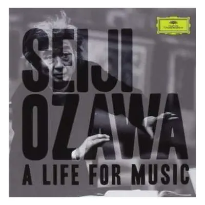 23CD/Box Set Seiji Ozawa: A Life For Music