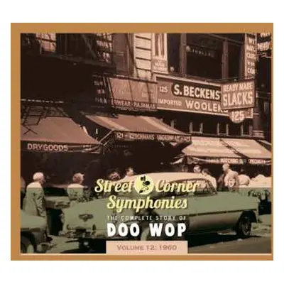 CD Various: Street Corner Symphonies - The Complete Story Of Doo Wop, Volume 12: 1960