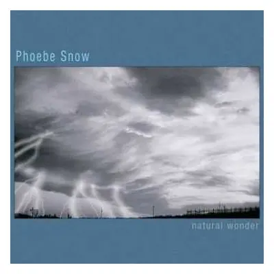 CD Phoebe Snow: Natural Wonder