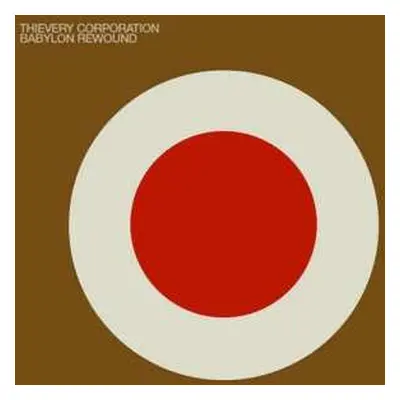 CD Thievery Corporation: Babylon Rewound