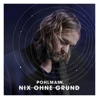 2LP/CD Pohlmann: Nix Ohne Grund