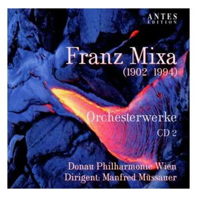 CD Manfred Müssauer: Orchesterwerke CD 2