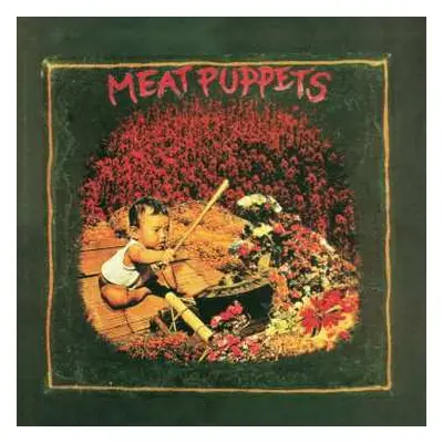 CD Meat Puppets: Meat Puppets