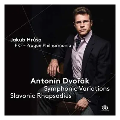 SACD Antonín Dvořák: Symphonic Variations; Slavonic Rhapsodies