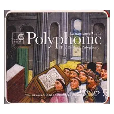 CD Various: La Naissance De La Polyphonie (The Birth Of Polyphony)