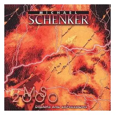 CD Michael Schenker: MS 2000: Dreams And Expressions