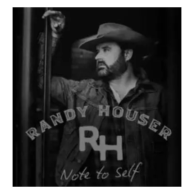 CD Randy Houser: Note To Self