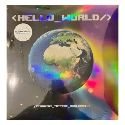 LP Pinguini Tattici Nucleari: Hello World CLR