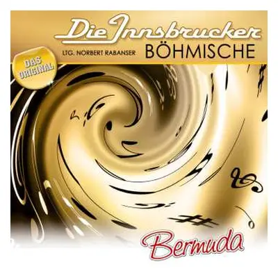 CD Die Innsbrucker Böhmische: Bermuda