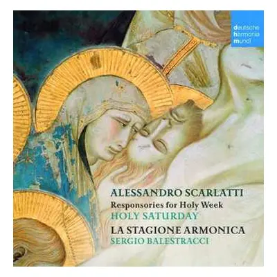 CD Domenico Scarlatti: Responsories For Holy Saturday