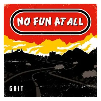 CD No Fun At All: Grit