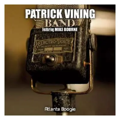 CD Patrick Vining Band: Atlanta Boogie