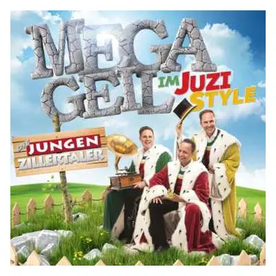 CD Die Jungen Zillertaler: Megageil Im Juzi-style