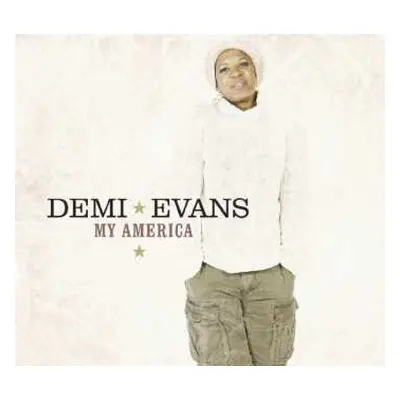 CD Demi Evans: My America