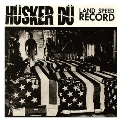 LP Hüsker Dü: Land Speed Record