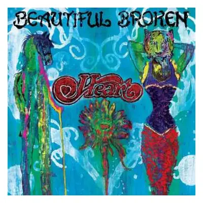 CD Heart: Beautiful Broken