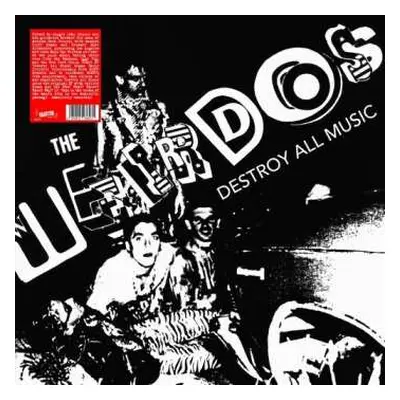 LP The Weirdos: Destroy All Music CLR