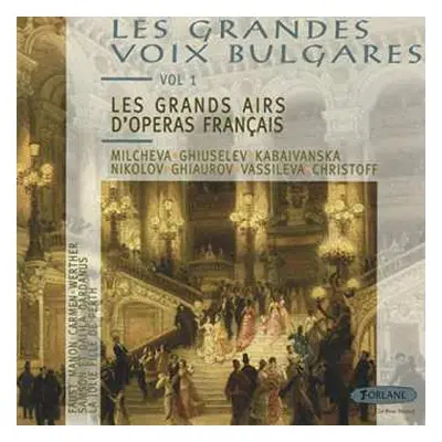 CD Les Grandes Voix Bulgares: Les Grands Airs D´Operas Français Vol. 1