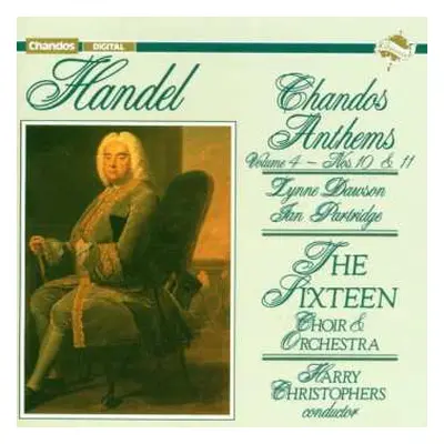 CD Georg Friedrich Händel: Chandos Anthems Volume 4 – Nos. 10 & 11