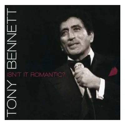 CD Tony Bennett: Isn't It Romantic?