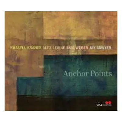 CD Russel Kranes: Anchor Points