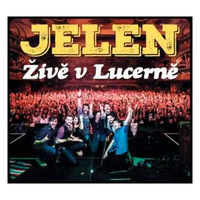 2CD Jelen: Živě V Lucerně