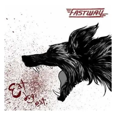 CD Fastway: Eat Dog Eat