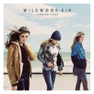 CD Wildwood Kin: Turning Tides