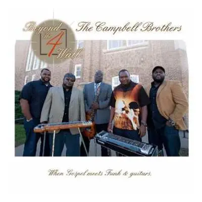 CD The Campbell Brothers: Beyond The 4 Walls