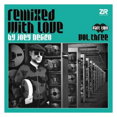 2LP Joey Negro: Remixed With Love By Dave Lee Vol. Three - Part Two