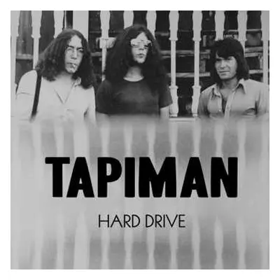 LP Tapiman: Hard Drive