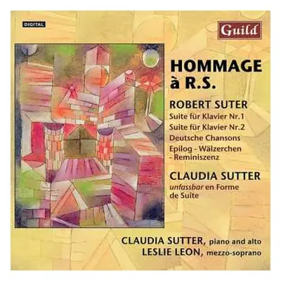 CD Robert Suter: Klavierwerke "hommage A R.s."