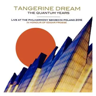 2CD Tangerine Dream: Live At The Philharmony Szczecin-Poland 2016