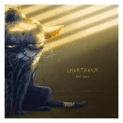 LP Chartreux: Fatigue CLR