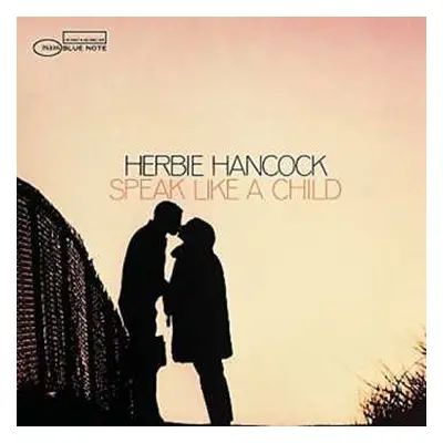 LP Herbie Hancock: Speak Like A Child