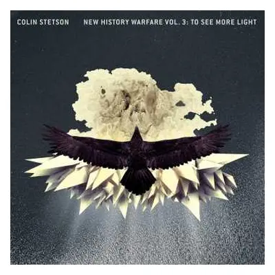 CD Colin Stetson: New History Warfare Vol. 3: To See More Light