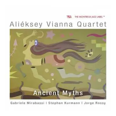 CD Aliéksey Vianna Quartet: Ancient Myths