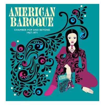 CD American Baroque: Chamber Pop & Beyond 1967-1971: American Baroque: Chamber Pop & Beyond 1967