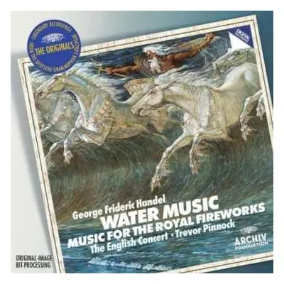 CD Georg Friedrich Händel: Water Music / Music For The Royal Fireworks