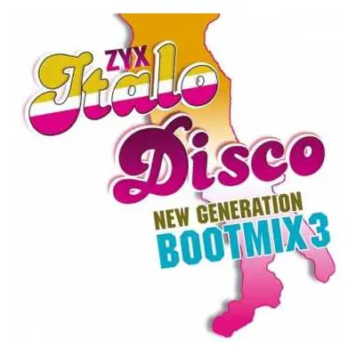 LP Various: ZYX Italo Disco New Generation Bootmix 3