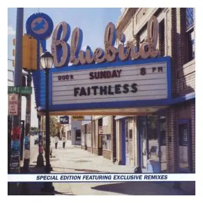 CD Faithless: Sunday 8PM