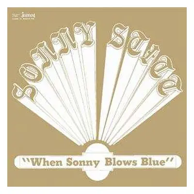 LP Sonny Stitt: When Sonny Blows Blue LTD