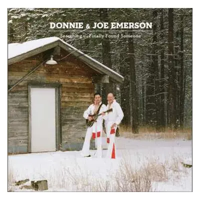 SP Donnie & Joe Emerson: Searching