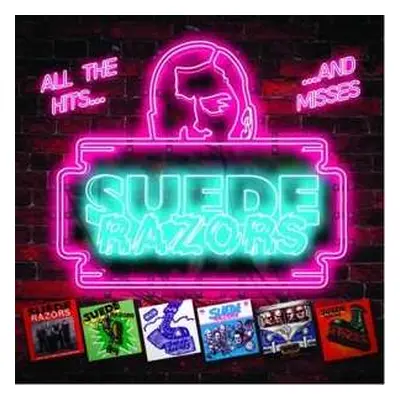 LP Suede Razors: All The Hits... ...And Misses