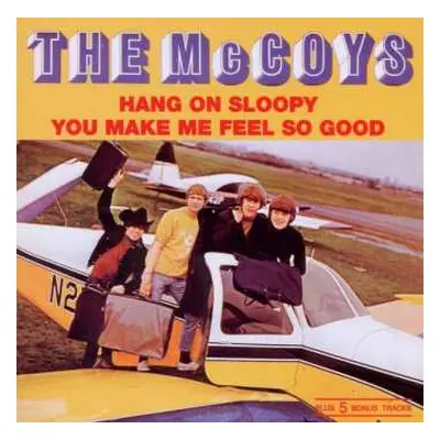 CD The McCoys: Hang On Sloopy / You Make Me Feel So Good