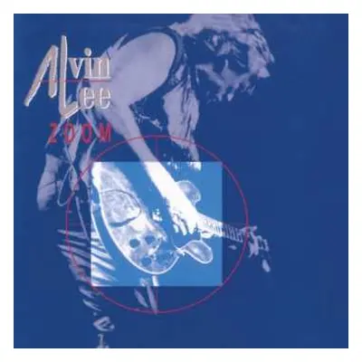 CD Alvin Lee: Zoom