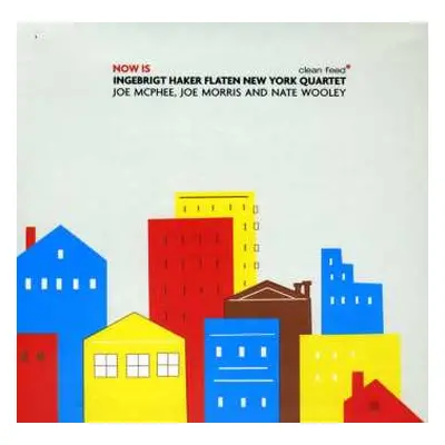 CD Ingebrigt Håker Flaten New York Quartet: Now Is